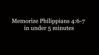 Memorize Philippians 4:6-7 in under 5 minutes song