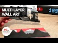 🌄 Multi Layer Wall Art 3D Printed - Mountain Wall Art - City Wall Art | #Shorts