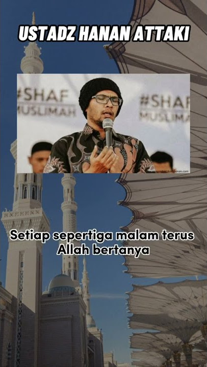 Story WA Kata Kata Bijak Ustadz Hanan Attaki #shorts#ustadzhananattaki