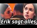 Erik am Ende Matilda lässt ihn fallen sagt er endlich die Wahrheit