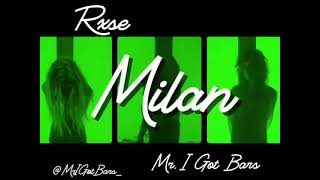 Milan Mr. I Got Bars Rxse Official Music Video