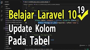 Belajar Laravel 10 Update Kolom Pada Tabel Dengan Migration