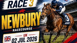 RACE 3 NEWBURY UK 02 JULY 2026