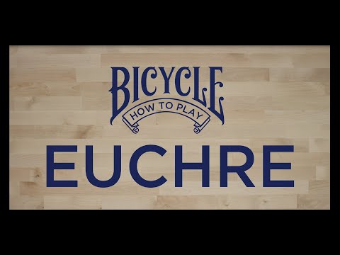 How to play Euchre - Bicycle Playing Cards - Card Game Tutorial & Rules