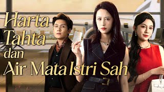 [Indo Sub]Pesawatku Bukan Milik Selingkuhanmu! Istri Sah Sultan Kasih Pelajaran Buat Pelakor!