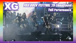 [LIVESTREAM] 260725 ▶️ XG Full Performance @ FUJI ROCK FESTIVAL '26 | JAPAN