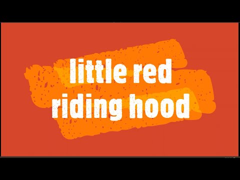 Little Red Riding Hood Story Time
