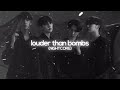 Louder Than Bombs Bts Sped Up Nightcore