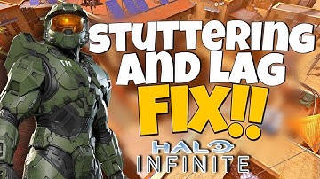 How To Fix Lag & Stuttering & FPS Drops in Halo Infinite PC