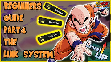 DOKKAN BATTLE BEGINNERS GUIDE PT 4: THE LINK SKILL SYSTEM! HOW DOES IT WORK! [Dokkan Battle]