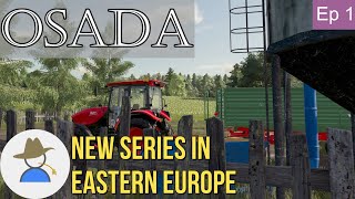 I bought the wrong field! - Let's farm Eastern Europe - Osada - Ep1 - FS22