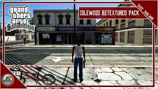 GTA San Andreas | Idlewood Retextured | Directx Enb