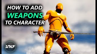 How To Add Weapon to Character in Unreal Engine 5 Quick Tutorial