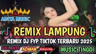 Download Lagu REMIX LAMPUNG YANG LAGI VIRAL/TRENDING REMIX LAMPUNG TERBARU 2025/REMIX LAMPUNG MUSIK LEPAS ALABAR MP3