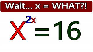 Solving Exponential EQUATION  | Only Smart Students Can Solve x^(2x)=16 | Try This Trick