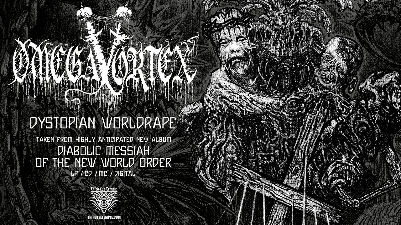 OMEGAVORTEX - Dystopian Worldrape OFFICIAL AUDIO - YouTube