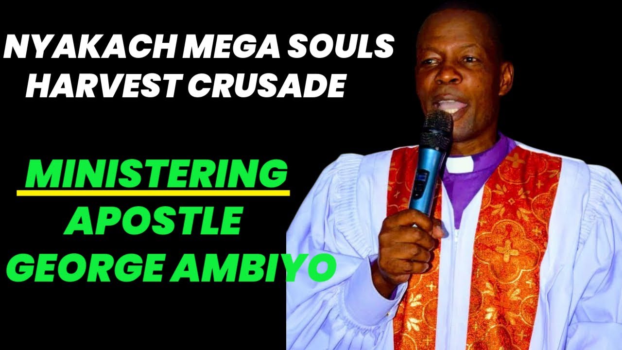GEORGE AMBIYO AT KATITO NYAKACH MEGA SOULS HARVEST CRUSADE