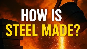 How Steel Is Made – From Iron Ore to Modern Steel Mills | Full Steelmaking Process Explained