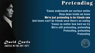 David Castle - Pretending  (lyrics) 1977 1080p