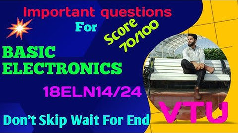 Basic Electronics Vtu first year|18ELN14/24 ||Easy Trick to Pass🔥🔥