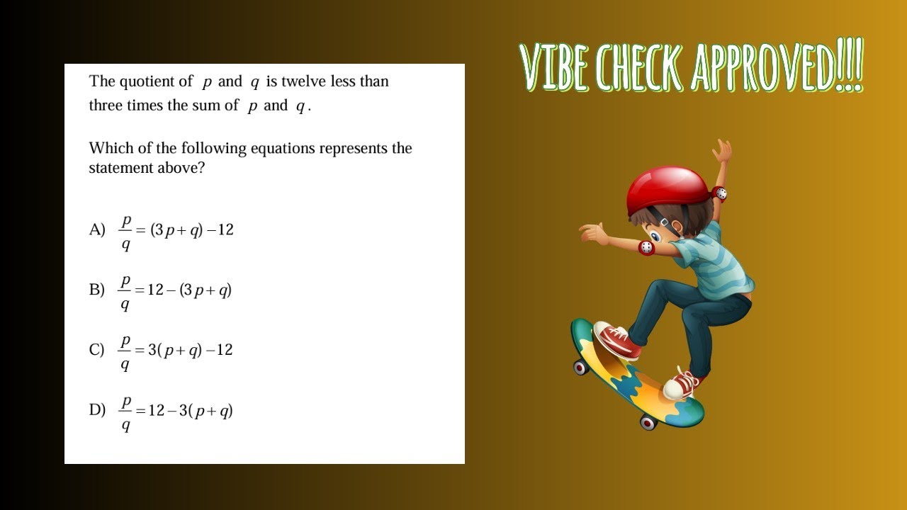 DIGITAL SAT MATH PROBLEM-Writing equation from sentences. - YouTube