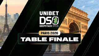 Unibet Deepstack Open - Paris 2026 - Table Finale