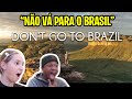 🇧🇷 Gringa Reagindo a “DON’T GO TO BRAZIL”  (NÃO VAI PARA O BRAZIL) 👀