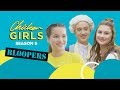 CHICKEN GIRLS  Season 5  Bloopers