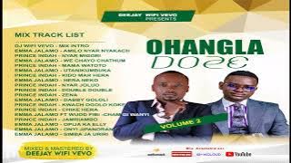 NEW LUO OHANGLA MIX VOL.2 (EMMA JALAMO vs PRINCE INDAH) MIXED BY DEEJAY WIFI VEVO