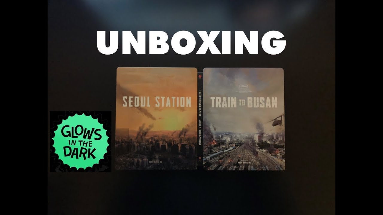 Train to Busan/Seoul Station - Blu-Ray Steelbook Unboxing - YouTube