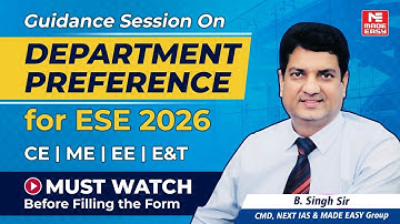 Best Department Preference Guide for ESE 2026 | B Singh Sir’s Expert Advice for All Branches