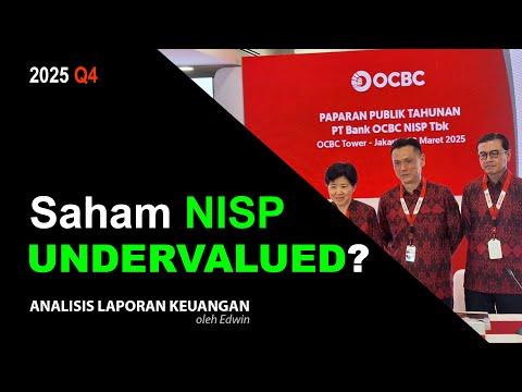 Saham NISP 2025 Q4 Undervalued? PBV 0,7x Ekuitas Pemilik Naik tapi Kas Turun!