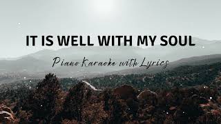 It Is Well With My Soul (Piano Karaoke) with Lyrics