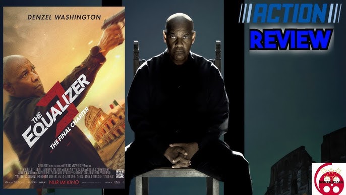 The Equalizer 2 (2018) - Action Reloaded