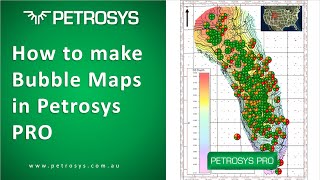 Webinar  How to create Bubble Maps in Petrosys PRO