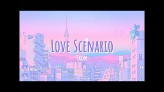 Love Scenario-IKON (slowed   easy lyrics)