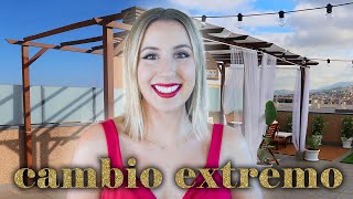 Decorando la terraza de mis sueños para disfrutar con familia y amigos - Cambio extremo