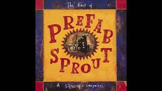 Prefab Sprout - Cars and Girls [HQ Sound - AAC]