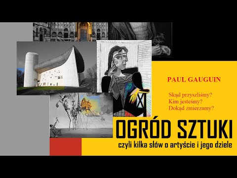 Wideo: Paul Gauguin Skąd Się Wzięliśmy? Kim Jesteśmy? Dokąd Idziemy?”: Sekrety Obrazu - Alternatywny Widok