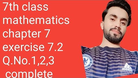 7th exercise 7.2 Q.No.1,2,3,class 7th math exercise  unit 7,iqbal sun series syllabuses