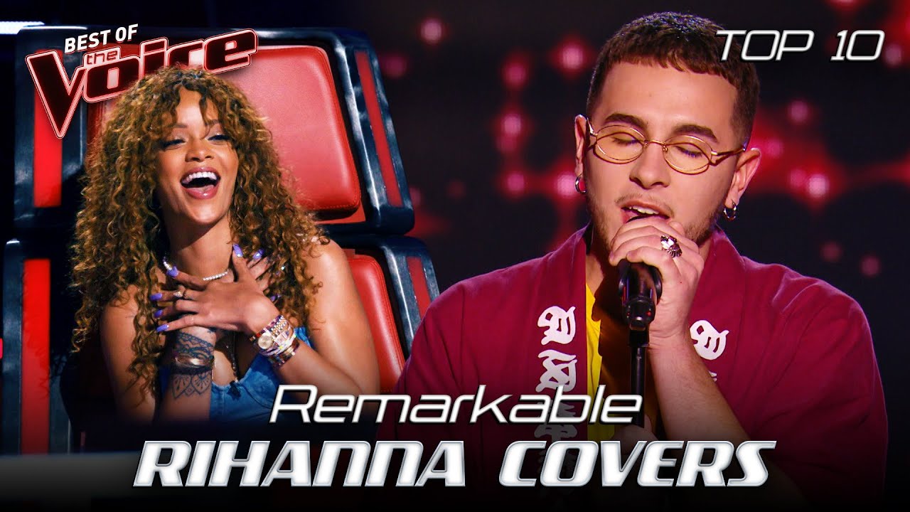 Ravishing RIHANNA Covers in the Blind Auditions of The Voice | Top 10