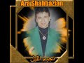 Ara Shahbazian ارا شاه بازيان ماوعتك بنجوم الليل Ara Shahbazian ارا شاه بازيان ماوعتك بنجوم الليل