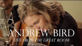 Andrew Bird's Live From The Great Room Feat. Tift Merritt