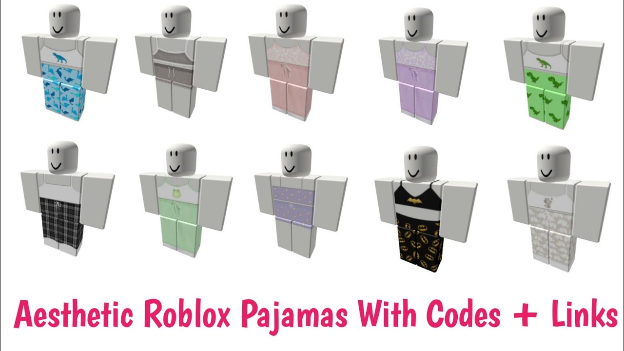 Aesthetic Roblox Pajamas Codes With Links (2023) l Best Pajamas Codes ...