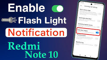 How to Enable Flash Light Notification in Redmi Note 10 | Redmi Note 10 Light Flashes When Ringing