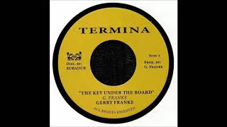 Gerry Franke - The Key Under The Board (B Side)