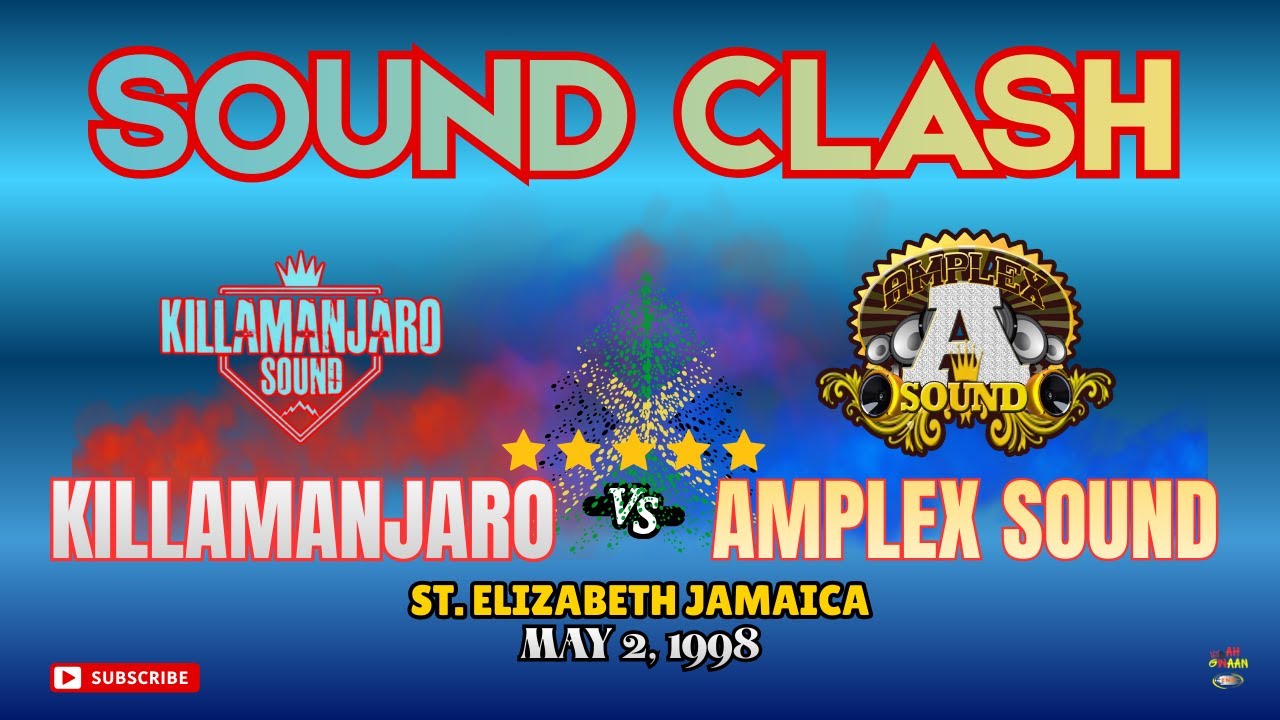 The legendary KILLAMANJARO vs AMPLEX SOUND - St. Elizabeth Jamaica 1998! 🎶🔥