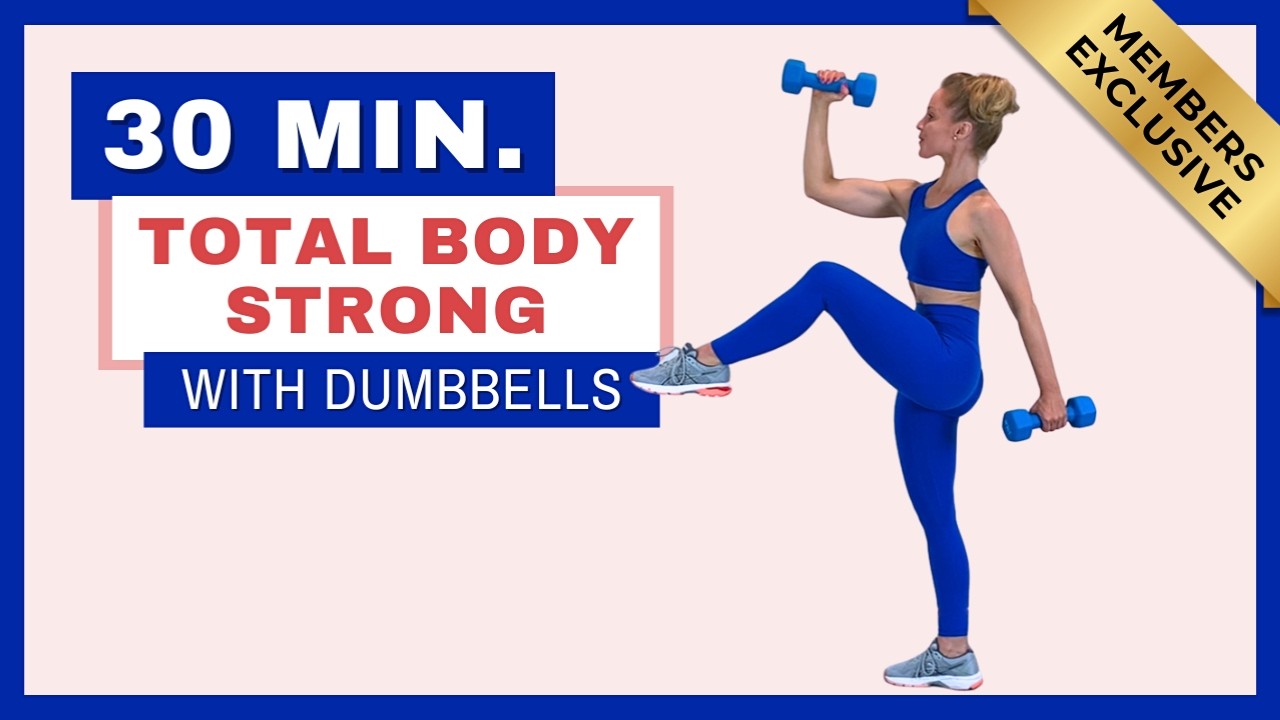 30 Min. Total Body Strong with Dumbbells | At-Home Strength Workout ...