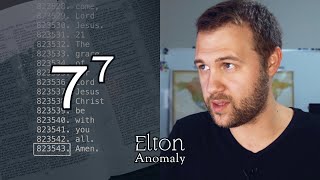 The Elton Anomaly (7^7) Infallible Proof the King James Bible is God's Word