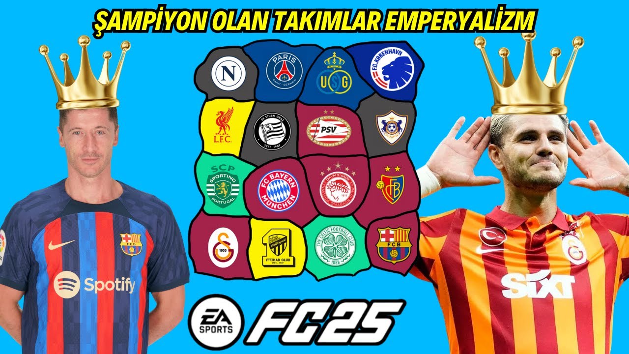 Emperyalizm Sadece Şampiyon Takımlar #fc25 #fifa